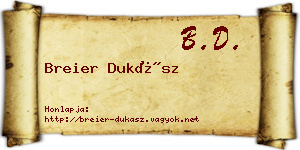 Breier Dukász névjegykártya